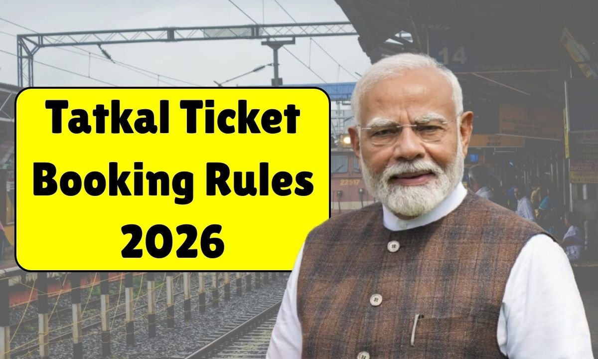 Tatkal Ticket Booking Rules 2026